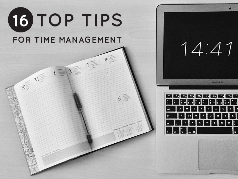 16 ToP TIPS for TIME MANAGEMENT 